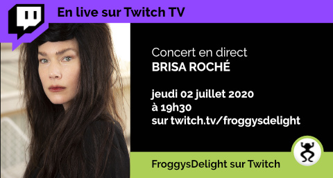 Brisa Roche en concert sur Twitch