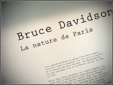 Bruce Davidson La Nature de Paris - Maison Europeenne de la Photographie (Paris)