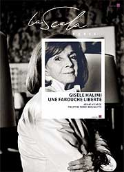 Gisèle Halimi, une farouche liberté